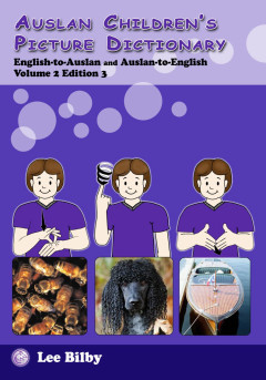 Cover image for Auslan Children's Picture Dictionary - Volume 2 - Second Edition